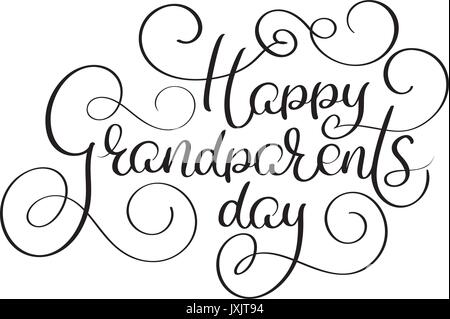 Happy grandparents day text on white background. Hand drawn Calligraphy lettering Vector illustration EPS10 Stock Vector