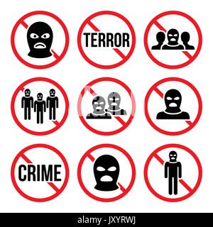 Stop terrorism, no crime, no terrorist group warning signs vector icons set Stock Vector