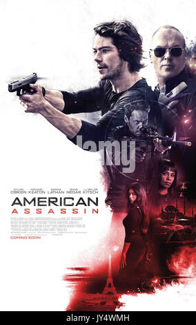 RELEASE DATE: September 15, 2017 TITLE: American Assassin STUDIO: Lionsgate DIRECTOR: Michael Cuesta PLOT: A story centered on counterterrorism agent Mitch Rapp. STARRING: Dylan O'Brien, Michael Keaton, Scott Adkins poster art. (Credit Image: © Lionsgate/Entertainment Pictures) Stock Photo