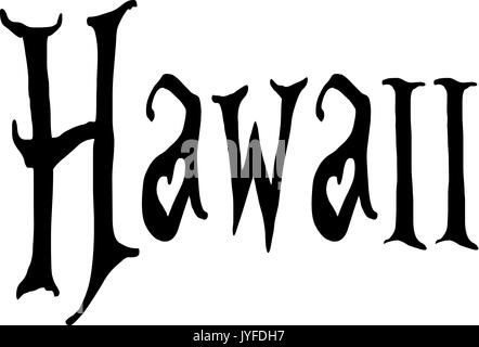 Hawaii text sign illustration on white background Stock Photo