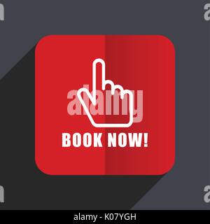 Book now flat design web vector icon. Red square sign on gray background in eps 10. Stock Vector