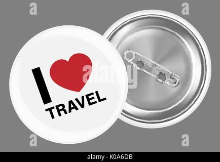 real white steel brooch with i love travel  word Stock Vector