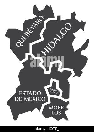 Queretaro - Hidalgo - Estado de Mexico - Distrito Federal - Morelos Map Mexico illustration Stock Vector