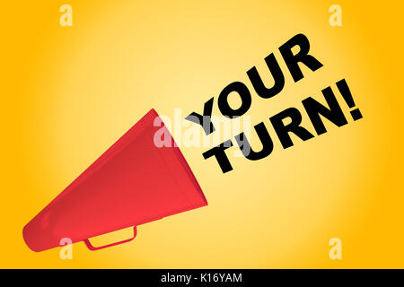 3D illustration of 'YOUR TURN!' title flowing from a loudspeaker Stock Photo