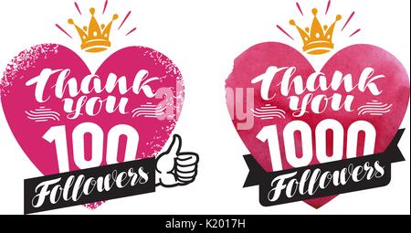 Thank you, followers banner. Network, subscribe label or icon. Handwritten lettering vector Stock Vector