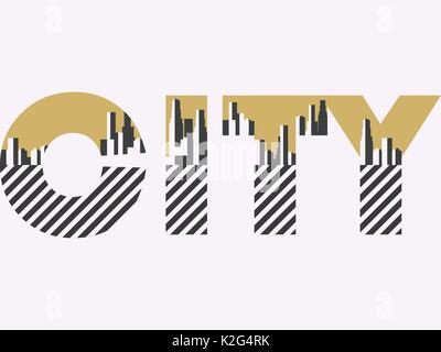 City word with geometric figures in the style of the Bauhaus. Retro poster. Typographical banner with architecture. Vector illustration Stock Vector