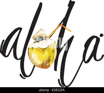 Lettering phrase - Aloha. Composition with watercolor hand drawn coconut. Background for food packaging, cards posters. isolated on white. Stock Vector