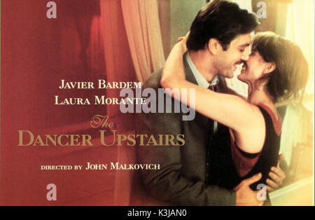 THE DANCER UPSTAIRS JAVIER BARDEM, LAURA MORANTE     Date: 2002 Stock Photo