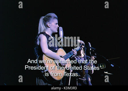 SHUT UP & SING aka DIXIE CHICKS: SHUT UP & SING The Dixie Chicks - Natalie Maines SHUT UP & SING     Date: 2006 Stock Photo