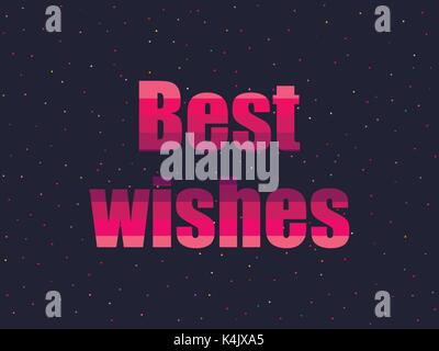 Best wishes in 80's retro style. Text in the futuristic style, neon. Vector illustration. Stock Vector