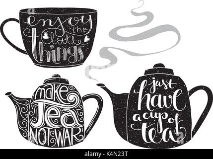 Teapots and teacup with quotes. Hand lettering and grunge effect. Stock Vector