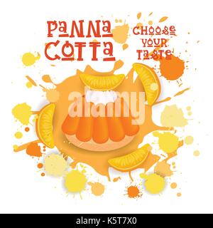 Panna Cotta Orange Dessert Colorful Icon Choose Your Taste Cafe Poster Stock Vector
