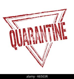Quarantine sign or stamp on white background, vector illustration Stock Vector