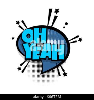 Comic text phrase pop art oh yeah Stock Vector