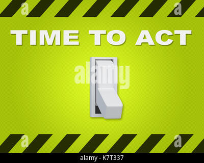 3D illustration of 'TIME TO ACT' title above an electric switch on blue wall Stock Photo