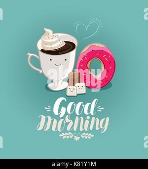 Good morning, banner. Hot drink, coffee cup, dessert cartoon. Illustration for design menu restaurant or cafe Stock Vector