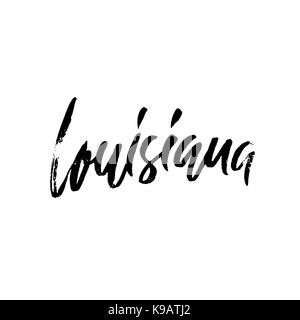 Louisiana. Modern dry brush lettering. Retro typography print. Vector handwritten inscription. USA state. Stock Vector