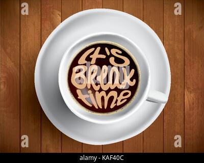 Coffee cup with time lettering, motivation quotes about time, awaking, right moment. Realistic black coffee on brown wooden background with motivation. Morning coffee Stock Vector