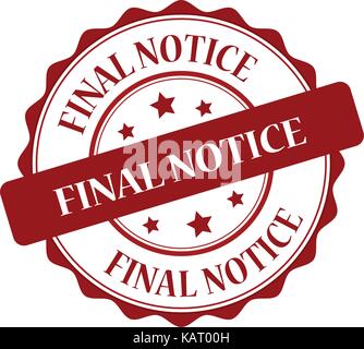 Final notice red stamp illustration Stock Vector