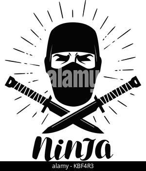 Ninja logo or label. Saboteur, warrior, fighter symbol. Lettering vector illustration Stock Vector