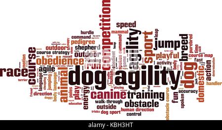Dog agility word cloud concept. Collage made of words about dog agility ...