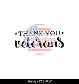 Thank You Veterans handwritten lettering. Modern vector hand drawn calligraphy with American Flag isolated on white background for your design Stock Vector