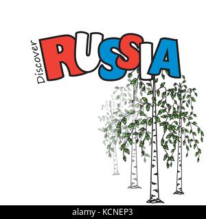Inscription- Discover Russia and birch on a white background, vector illustration Stock Vector
