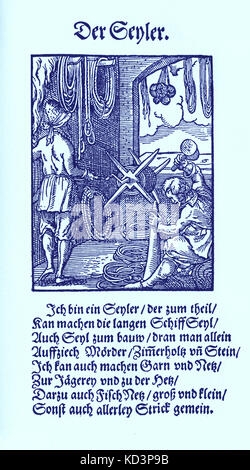 Rope maker (der Seiler / Seyler), from the Book of Trades / Das Standebuch (Panoplia omnium illiberalium mechanicarum...), Collection of woodcuts by Jost Amman (13 June 1539 -17 March 1591), 1568 with accompanying rhyme by Hans Sachs (5 November 1494 - 19 January 1576) Stock Photo