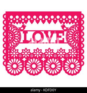 Mexican Papel Picado design - love vector pattern greeting card for celebrating Valentine's Day, wedding or birthday Stock Vector