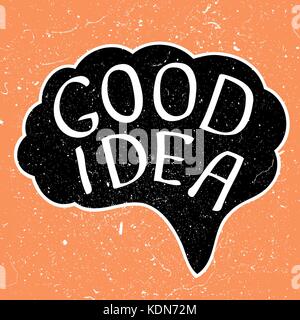 Human brain with text - Good Idea. Conceptual vector illustration for creative brainstorm metaphor. Stock Vector