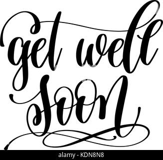 get well soon hand lettering inscription positive quote Stock Vector