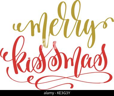 merry kissmas hand lettering holiday red and gold inscription Stock Vector