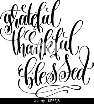 grateful thankful blessed hand lettering inscription to thanksgi Stock Vector