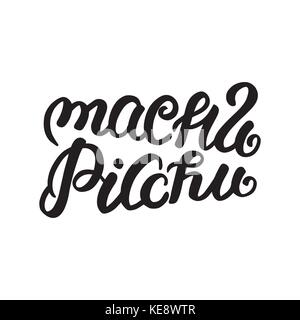 City logo isolated on white. Black label or logotype. Vintage badge calligraphy in grunge style. Great for t-shirts or poster. Machu Picchu, Peru Stock Vector