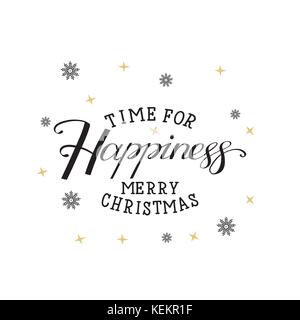 Time for Happiness. Merry Christmas. Christmas holiday vector print. Stock Vector