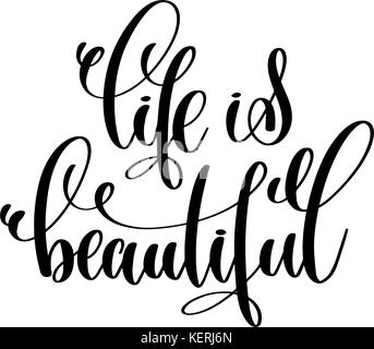 life is beautiful hand written lettering positive quote Stock Vector ...