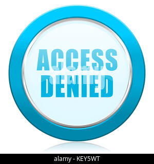 Access denied blue chrome silver metallic border web icon. Round button for internet and mobile phone application designers. Stock Photo