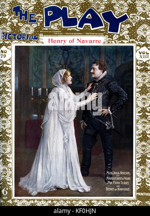 'Henry of Navarre' by William Devereux, with Fred Terry in title role (9 November 1863 – 12 April 1933) and Julia Neilson  as Marguerite de Valois (12 June 1868 - 27 May 1957). Cover of Play Pictorial, 1908. Stock Photo