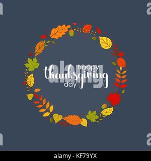 Happy Thanksgiving Day handwritten lettering. Modern vector hand drawn calligraphy with autumn leaves decorative wreath over grey background Stock Vector