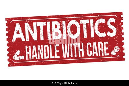 Antibiotics, handle with care grunge rubber stamp on white background, vector illustration Stock Vector