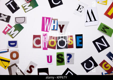 A word writing text showing concept of WHY CHOOSE US QUESTION made of different magazine newspaper letter for Business case on the white background wi Stock Photo