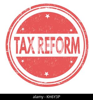 https://l450v.alamy.com/450v/kh6y3p/tax-reform-grunge-rubber-stamp-on-white-background-vector-illustration-kh6y3p.jpg