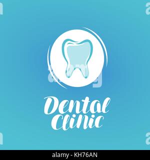 Dental clinic logo. Dentistry, tooth, medicine icon or symbol. Vector illustration Stock Vector