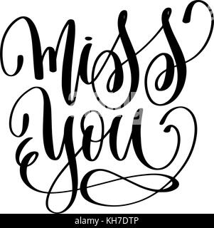 i miss you black and white hand lettering inscription Stock Vector ...