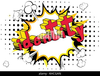 Identity - Comic book style word on abstract background. Stock Vector