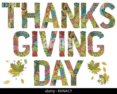 Words THANKSGIVING DAY with falling leaves. Vector decorative zentangle object Stock Vector