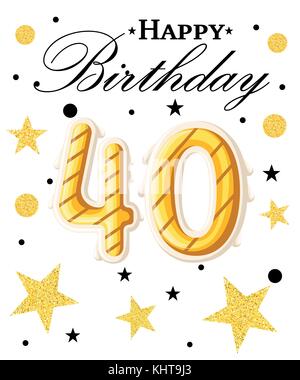 Happy 40th birthday gold greeting background. 3D Rendering Stock Photo ...