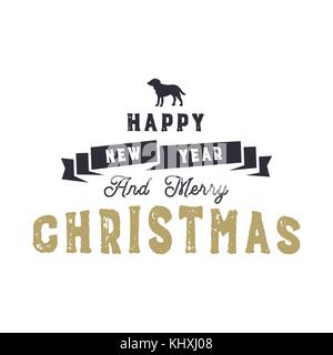 Christmas typography quote design. Happy new year and Merry Christmas. Holidays sign with dog symbol. Inspirational print for t shirts, mugs, holiday decorations, costumes. Stock vector isolated Stock Vector