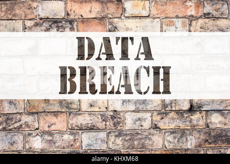 Conceptual announcement text caption inspiration showing Data Breach. Business concept for Tech Internet Network Breaking into Database written on old Stock Photo