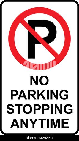 No parking, no stopping anytime, prohibition sign, vector illustration. Stock Vector